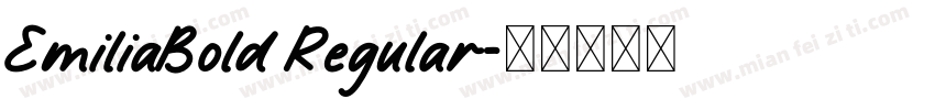 EmiliaBold Regular字体转换